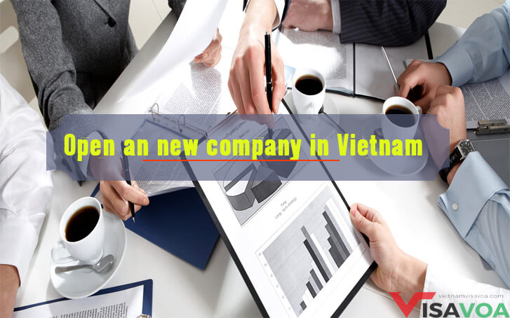 Procedure to open a foreign company in Vietnam