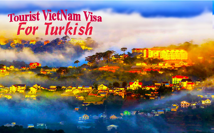 Tourist Vietnam visa for Turkish passport holder