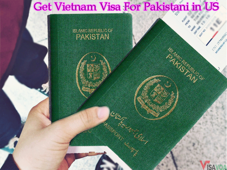 Instruction on how to get Vietnam online visa for Pakistani in US