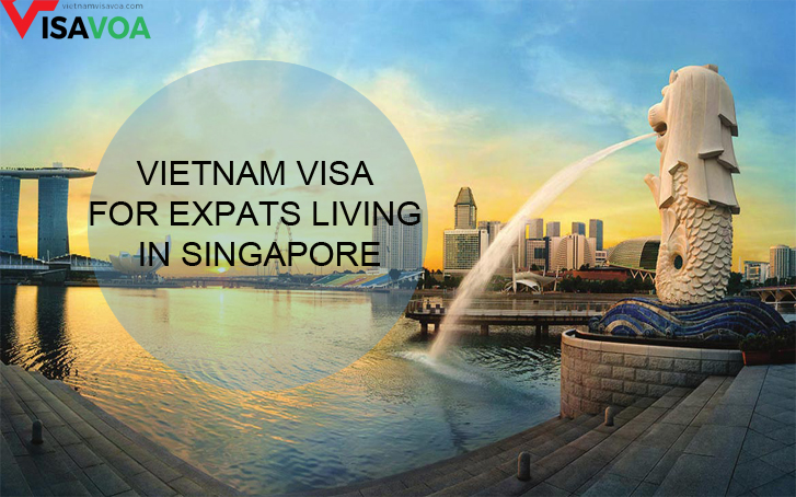 How to apply Vietnam visa for expats in Singapore