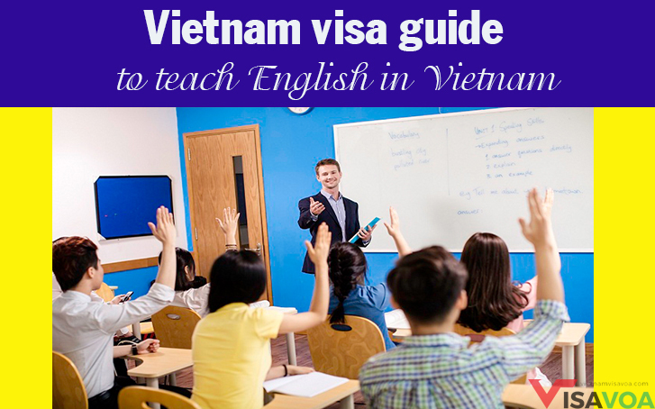 Vietnam visa guide for teaching English in Vietnam