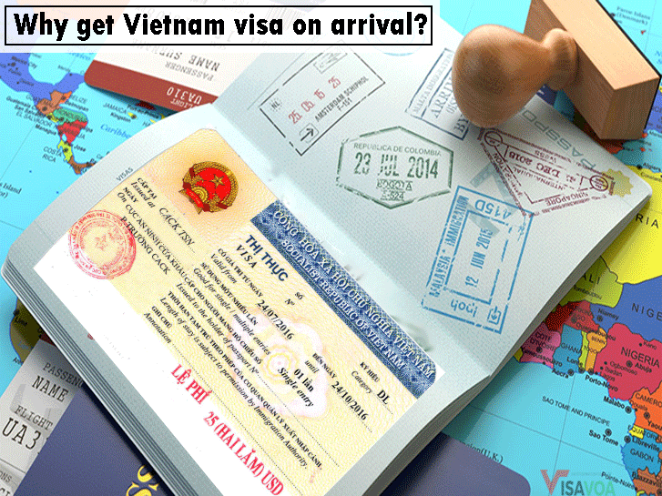 Why get Vietnam visa on arrival?