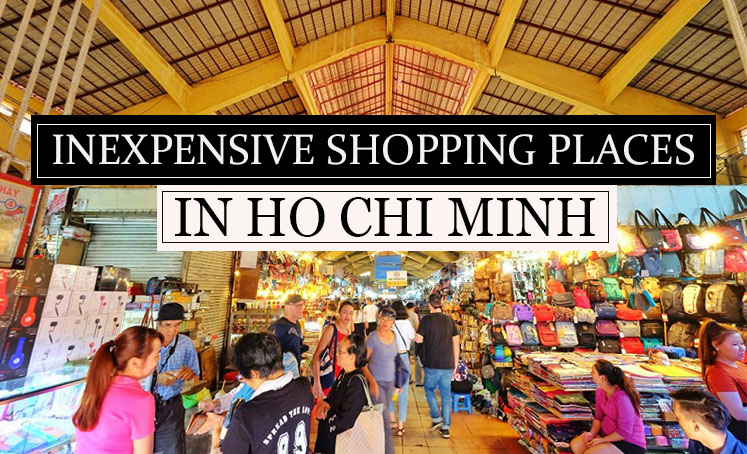  Inexpensive shopping places in Ho Chi Minh City 