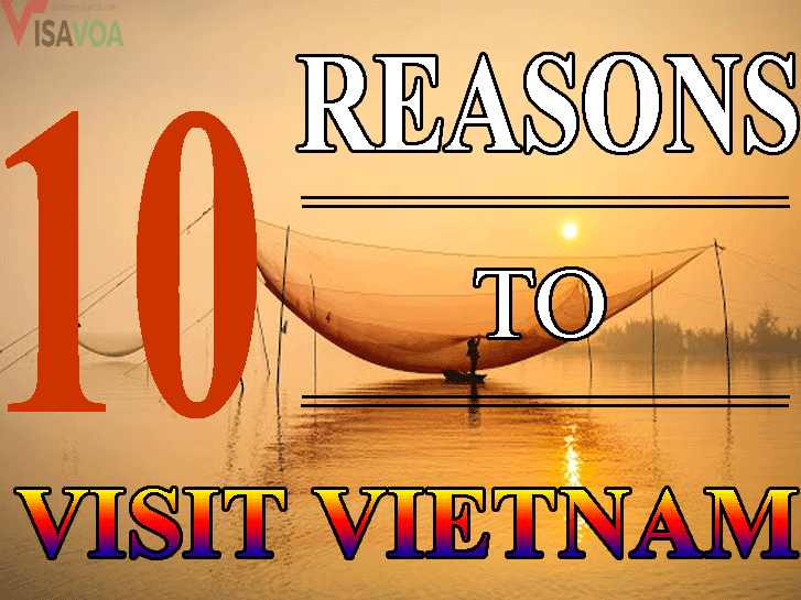 Top 10 reasons why Vietnam must be in your bucket list