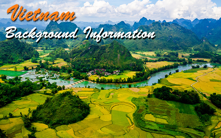 Must-know information about Vietnam background 