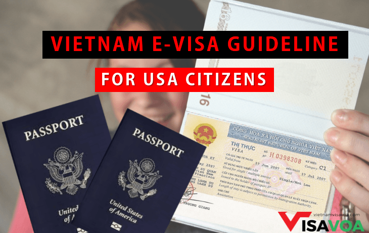 Detailed Guide about Vietnam Evisa for USA citizens