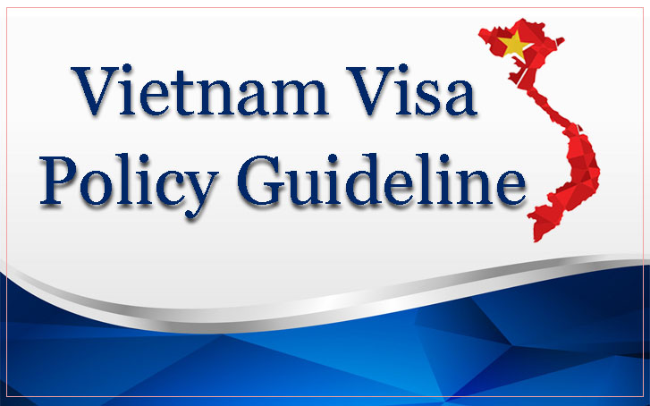 Complete Guideline about Vietnam Visa Policy