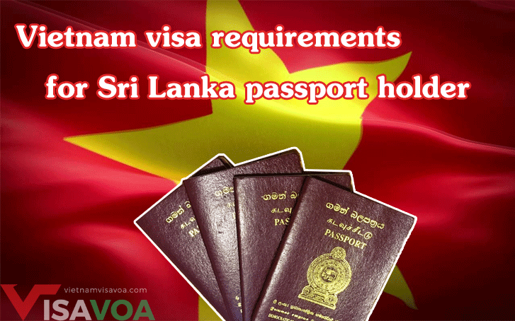 Vietnam visa requirements for Sri Lanka passport holder