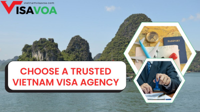 How to choose a trusted Vietnam visa agency?