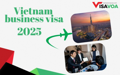 VIETNAM BUSINESS VISA (DN) - FULL GUIDE 2025