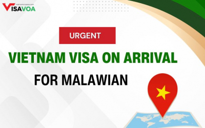 Urgent Vietnam Visa on Arrival for Malawi: Full Guide 2026